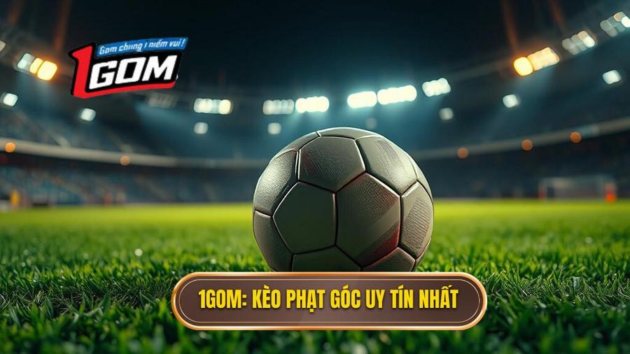 Kèo cược đội nhận quả phạt góc trong 10 phút đầu